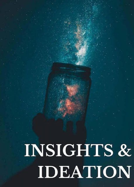 insights-and-ideation insights and ideation